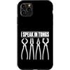 Forged Wit Blacksmith Custodia per iPhone 11 Pro Max Divertente gioco di parole per la lavorazione dei metalli I Speak in Tongs