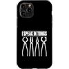 Forged Wit Blacksmith Custodia per iPhone 11 Pro Divertente gioco di parole per la lavorazione dei metalli I Speak in Tongs