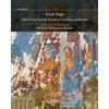 Dumbarton Oaks Pub Service Greek Magic: Select Texts from the Byzantine Tradition and Beyond