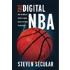 Steven Secular The Digital NBA (Tascabile) Studies in Sports Media