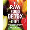 Natalia Rose The Raw Food Detox Diet (Tascabile) Raw Food Series