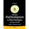 Jack Nutting David Mark Dave Beginning iPad Development for iPhone (Tascabile)