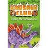 Rex Stone Dinosaur Club: Saving the Stegosaurus (Tascabile) Dinosaur Club