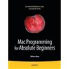 Wallace Wang Mac Programming for Absolute Beginners (Tascabile)