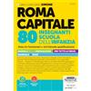 Edizioni Simone Roma Capitale 80 insegnanti scuola dell'infanzia area dei funzionari e dell'elevata qualificazione. Manuale per la preparazione per tutte le prove. Manuale + quiz