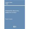 Key Editore Persone fragili, diritti civili
