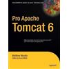 Matthew Moodie Kunal Mittal Pro Apache Tomcat 6 (Tascabile)