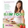 Ani Phyo Ani's Raw Food Essentials (Tascabile)