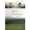 Laura Alice Watt The Paradox of Preservation (Tascabile)