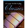 Pam Wedgwood It's never too late to play classics (Sheet Music)