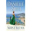 Danielle Steel The Mistress (Tascabile)