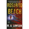 M. A. Lawson Rosarito Beach (Tascabile) Kay Hamilton Novel