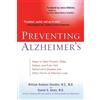 William Rodman Shankle Daniel G. Amen Preventing Alzheimer's (Tascabile)