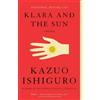 Kazuo Ishiguro Klara and the Sun: A GMA Book Club Pick (Tascabile)