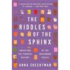 HarperOne The Riddles of the Sphinx: Inheriting the Feminist History of the Crossword Puzzle