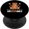 NextLevel Merch Because My Love To You Is Unbearable Cute Mama Bear PopSockets PopGrip Adesivo