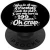 Funny 1990s Kids Designs Ragazzo degli anni '90 nato negli anni90 Perché gli amici sembrano vecchi PopSockets PopGrip Adesivo