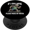 Funny animal Apparel Co. Se crollo, metti in pausa il mio orologio Sloth Runner PopSockets PopGrip Adesivo