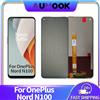 AUMOOK Display LCD Per OnePlus 1+ Nord N100 BE2013 BE2015 BE2011 BE2012 IPS LCD Touch Screen Digitizer Assembly Pannello LCD Parti di Riparazione