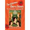 Darryl W. Bullock The Infamous Cherry Sisters (Tascabile)