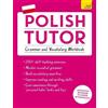 Joanna Michalak Polish Tutor: Grammar and Vocabulary Workbook (Learn (Tascabile)