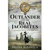 Shona Kinsella Outlander and the Real Jacobites (Copertina rigida)