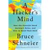 Bruce Schneier A Hacker's Mind (Copertina rigida)