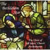 THE CHOIR OF ALL SAINTS Bethlehem Star, The (Choir of All Saints' Church) (CD)