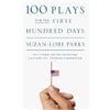 Suzan-Lori Parks 100 Plays for the First Hundred Days (Tascabile)