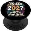 Hello 2027 Happy New Year Tees Ciao 2027 Felice Anno Nuovo PopSockets PopGrip Adesivo