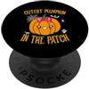 Cutest pumpkin in the patch Funny hallow Bambini Cutest Zucca Nella Patch Carino Halloween Toddler Girl PopSockets PopGrip Adesivo