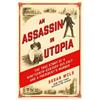 Susan Wels An Assassin in Utopia (Tascabile)