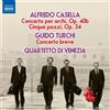 Alfredo Casella Alfredo Casella: Concerto Per Archi, Op. 40b/Cinque Pezzi, (CD)