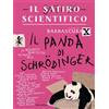 Mondadori Il satiro scientifico. Il panda di Schrödinger. La meccanica quantistica spiegata male