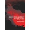 Raw Dog Screaming Press A Congregation of Jackals: Author's Preferred Text