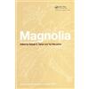 Satyajit D. Sarker Magnolia (Copertina rigida)