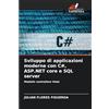 Edizioni Sapienza Sviluppo di applicazioni moderne con C#, ASP.NET core e SQL server: Modello controllore Vista