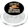 Film Western Film Di Cowboy Pisolino I Just Want To Take Naps And Watch Western Movies PopSockets PopGrip per MagSafe