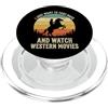 Film Western Film Di Cowboy Pisolino I Just Want To Take Naps And Watch Western Movies PopSockets PopGrip per MagSafe