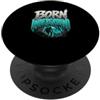 Regalo per esploratore di speleologia e Born Underground esploratore di caverne per speleologia PopSockets PopGrip Adesivo