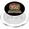 Film Western Film Di Cowboy Pisolino I Just Want To Take Naps And Watch Westerns PopSockets PopGrip per MagSafe