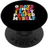 Funny Saying Bathroom Humor Joke Embarra 0 Giorni Dall'ultima volta che ho fatto la cacca sarcastica dicendo retrò PopSockets PopGrip Adesivo