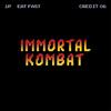 Eat Fast Immortal Kombat (Vinyl LP) 12" Single