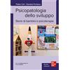 McGraw-Hill Education Psicopatologia dello sviluppo. Storie di bambini e psicoterapia