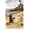 Ellery Adams A Deadly Cliche (Tascabile) Books by the Bay Mystery