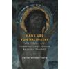 Jennifer Newsom Hans Urs Von Balthasar and the Critical Appropriatio (Tascabile)
