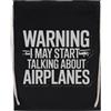 Capzy Warning I May Start Talking About Airplanes Borsa Sportiva con Coulisse Nera Drawstring Sport Bag Black