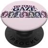 Medusa Lore The Female Gaze Femminista Donne Empowerment Sorellanza PopSockets PopGrip Adesivo
