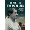 Deborah McDonald The Prince, His Tutor and the Ripper (Tascabile)