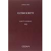 Cedam Scritti giuridici viii - ultimi scritti: Vol. 8